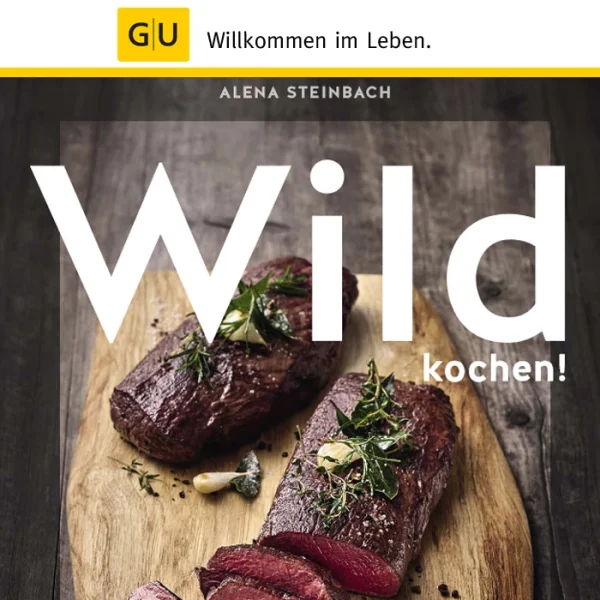 GU – Wild Kochen! 1